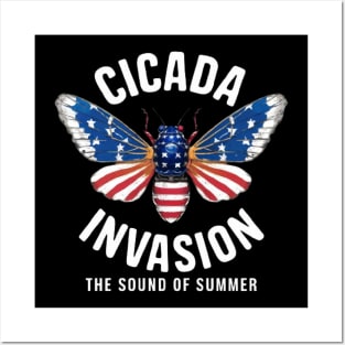 Cicada Invasion The Sound of Summer Funny Cicadas Shirt Posters and Art